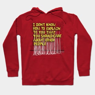 I Don't Know How To Explain (yellow letters) Hoodie